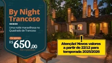 Privativo By Night Trancoso